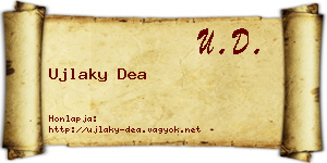 Ujlaky Dea névjegykártya